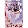 Automatic "Trance" Writing: The Power to Receive Messages From Beyond