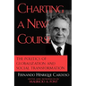 Charting a New Course: The Politics of Globalization and Social Transformation