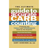 Ultimate Guide to Accurate Carb Counting