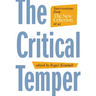 The Critical Temper: Interventions from the New Criterion at 40
