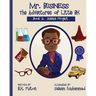 Mr. Business: The Adventures of Little BK: Book 2: The Science Project