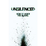 Unsilenced: How to Voice the Gospel