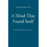 A Mind That Found Itself