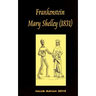 Frankenstein Mary Shelley (1831)