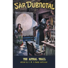 Sar Dubnotal 2: The Astral Trail