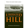 Liberated From the Hill
