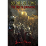 Soldier of Rome: The Fall of Jerusalem
