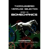 Thoroughbred Yearling Selection based on Biomechanics: Modern conformation levering