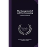 The Management of End User Computing: A Research Perspective