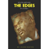 Rough Around the Edges: My Journey