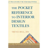 The Pocket Reference To Interior Design Textiles