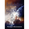 Infidelity and Loyalty - A Devotional Study of Ezekiel and Daniel
