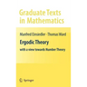 Ergodic Theory: With a View Towards Number Theory