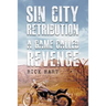 Sin City Retribution