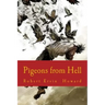 Pigeons from Hell