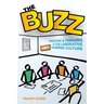 The Buzz: Creating a Thriving and Collaborative Staff Learning Culture