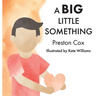 A Big Little Something: A Lovingkindness Meditation for Children