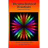 Thermochemical Reactions: Numerical Solutions