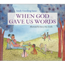 When God Gave Us Words