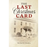 The Last Christmas Card