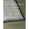 Walk with the Word Zechariah Study Guide Workbook