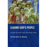 Leading God's People: Wisdom from the Early Church for Today