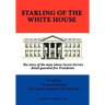 Starling of the White House