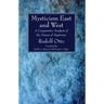 Mysticism East and West