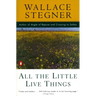 All the Little Live Things