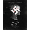 Why? A True WWII Saga of Dutch Resistance