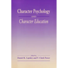 Character Psychology And Character Education