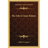 The Life of Anne Boleyn