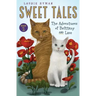 Sweet Tales Book 2: The Adventures of Brittany and Lace
