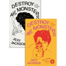 Destroy All Monsters: The Last Rock Novel