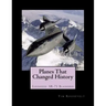 Planes That Changed History - Lockheed SR-71 Blackbird