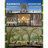 Bamboo Architecture: In Competition and Exhibition