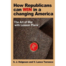 How Republicans can win in a changing America: The Art of War with lesson plans