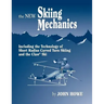The New Skiing Mechanics