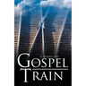 The Gospel Train
