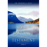 Jesus' Last Will and Testament