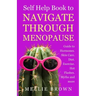 Self Help Book to Navigate Through Menopause