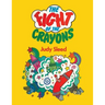 The Fight of the Crayons