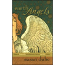 Earth Angels: Stories of Heavenly Encouragement Through Earthly Vessels