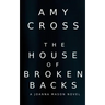 The House of Broken Backs: A Joanna Mason Novel