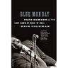 Blue Monday: Fats Domino and the Lost Dawn of Rock 'n' Roll
