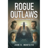 Rogue Outlaws