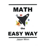 Math the Easy Way