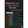 Reference and Information Services: An Introduction