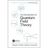 An Introduction to Quantum Field Theory