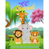 Zoo Animals - Best New Animals Coloring Books: 100 Coloring Pages For Kids Ages 4-8